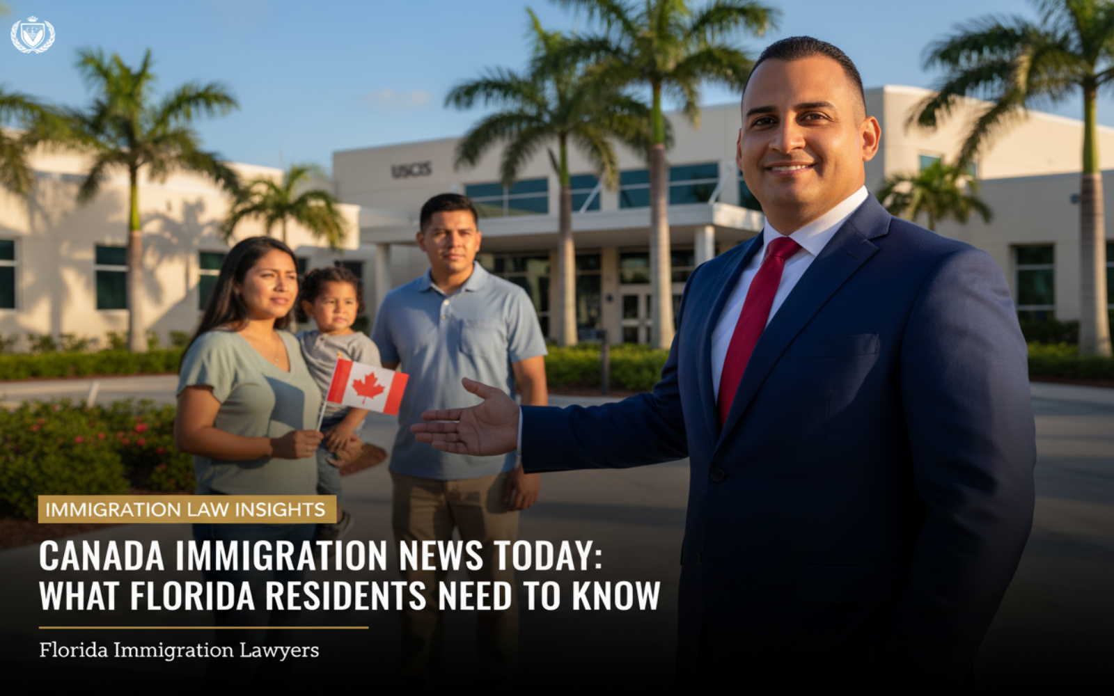 Canada Immigration News Today: What Florida Residents Need to Know