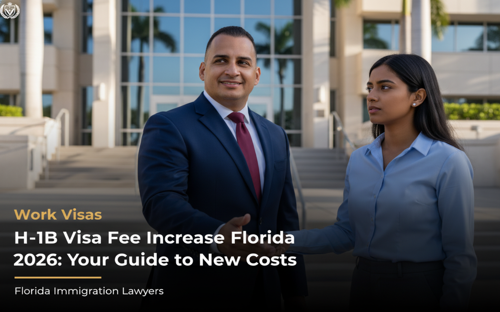 Aumento Tarifas Visa H-1B Florida 2026: Su Guía Esencial